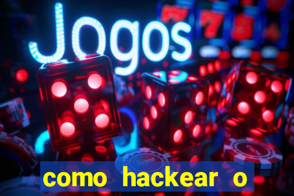 como hackear o jogo do mines